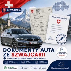 Szwajcarski dowód rejestracyjny Fahrzeugausweis / Permis de circulation / Licenza di circolazione – tłumaczenie na polski, tłumacz przysięgły języka szwajcarskiego, niemieckiego, francuskiego i włoskiego, tłumaczenie dokumentów samochodowych ze Szwajcarii do rejestracji auta sprowadzonego ze Szwajcarii.