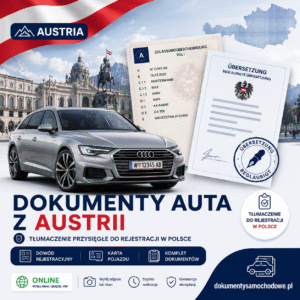 Tłumaczenie dokumentów samochodowych z Austrii – dowód rejestracyjny, karta pojazdu lub komplet, tłumacz przysięgły języka austriackiego, niemieckiego, austriacki, niemiecki - tłumaczenie do rejestracji auta sprowadzonego z Austrii, austriacki brief