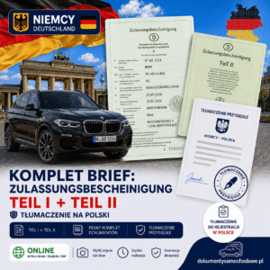 Komplet Brief: Zulassungsbescheinigung Teil I + Teil II – tłumaczenie na polski, Duży Brief / Zulassungsbescheinigung Teil II – tłumaczenie na polski, tłumacz przysięgły języka niemieckiego, tłumaczenie niemieckiego dowodu rejestracyjnego i karty pojazdu do rejestracji auta sprowadzonego z Niemiec, niemiecki Brief, mały Brief, duży Brief.