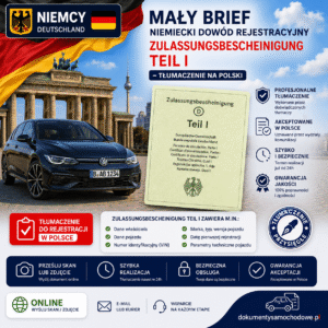 Mały Brief – niemiecki dowód rejestracyjny / Zulassungsbescheinigung Teil I – tłumaczenie na polski, tłumacz przysięgły języka niemieckiego, tłumaczenie niemieckiego dowodu rejestracyjnego do rejestracji auta sprowadzonego z Niemiec, niemiecki Mały Brief, Zulassungsbescheinigung Teil I.